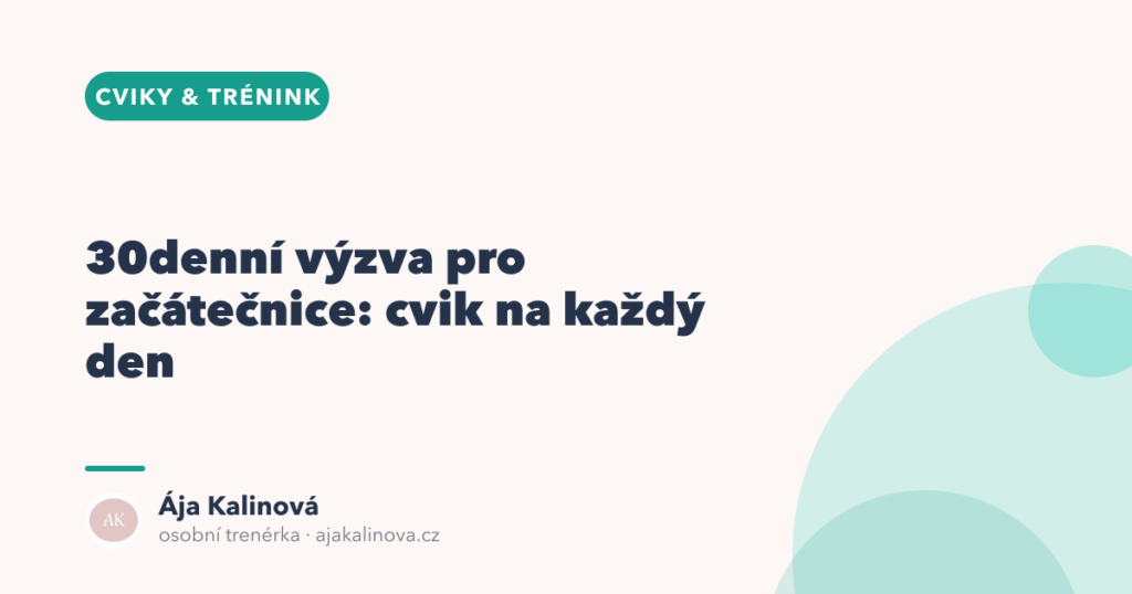 30denní výzva pro začátečnice: cvik na den