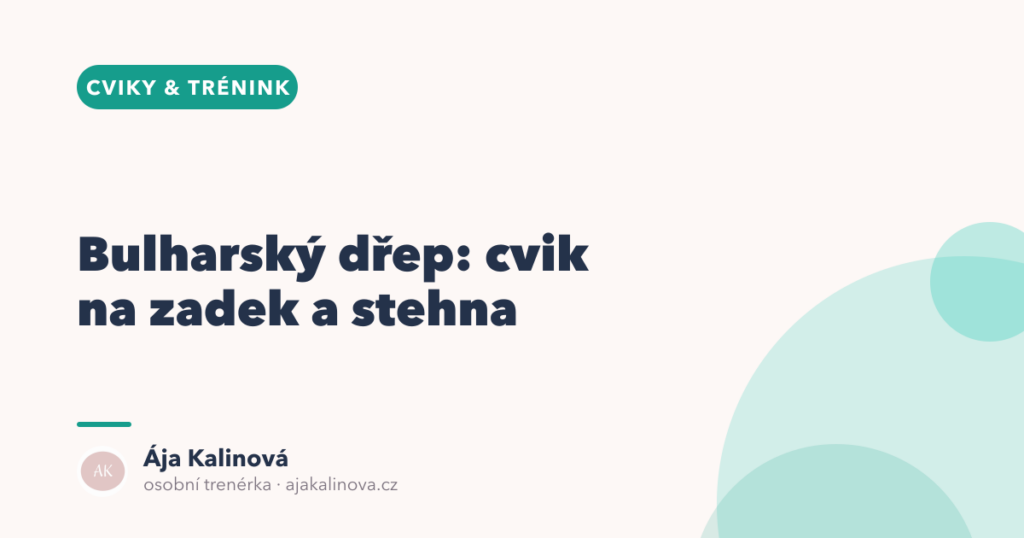 Bulharský dřep: technika, varianty a chyby