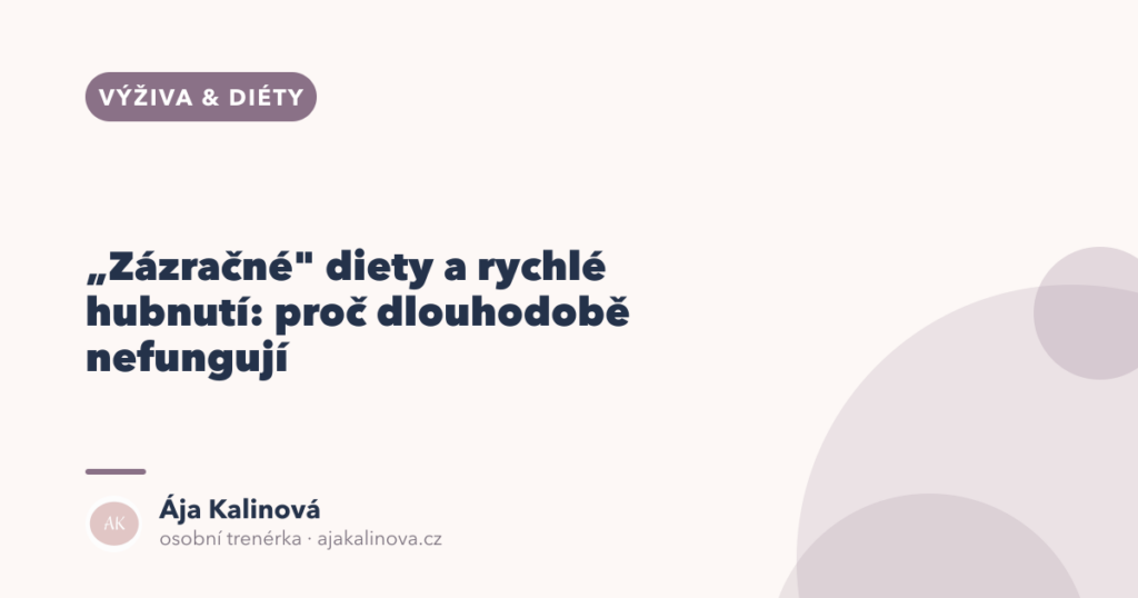 Rychlé hubnutí a zázračné diety: proč nefungují